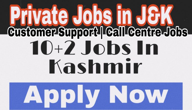 Airtel Job Recruitment in Srinagar Kashmir 2022 | 12th Pass 2022 | Customer care jobs in Srinagar Bharti Airtel call Centre jobs