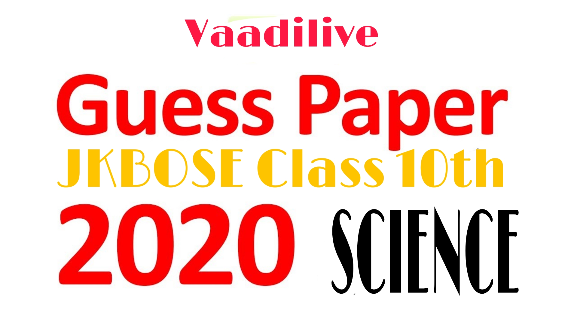 JKBOSE Class 10th Science Guess Paper 2020