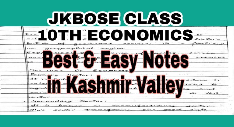 10th Class Economics Notes | NCERT JKBOSE Handwritten Notes