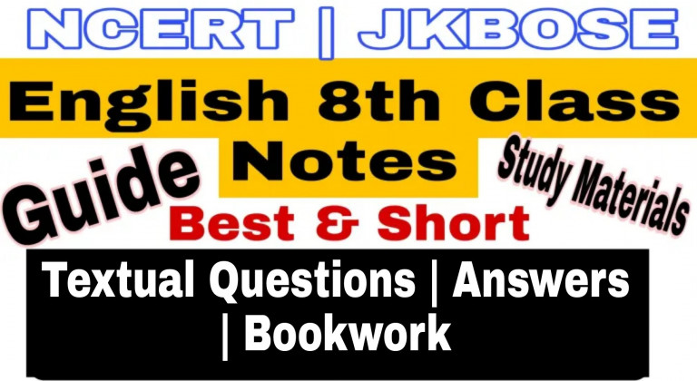 JKBOSE Class 8th English Notes  | Tulip Series Answers