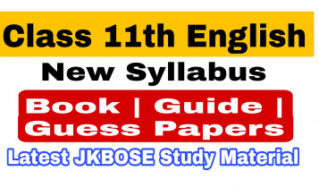 jkbose 11th class english notes 11th Class English guide Latest 11th English syllabus Guess Papers English book Pdf download