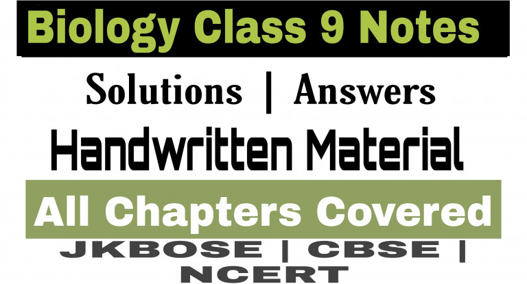 Biology notes for class 9th All chapters