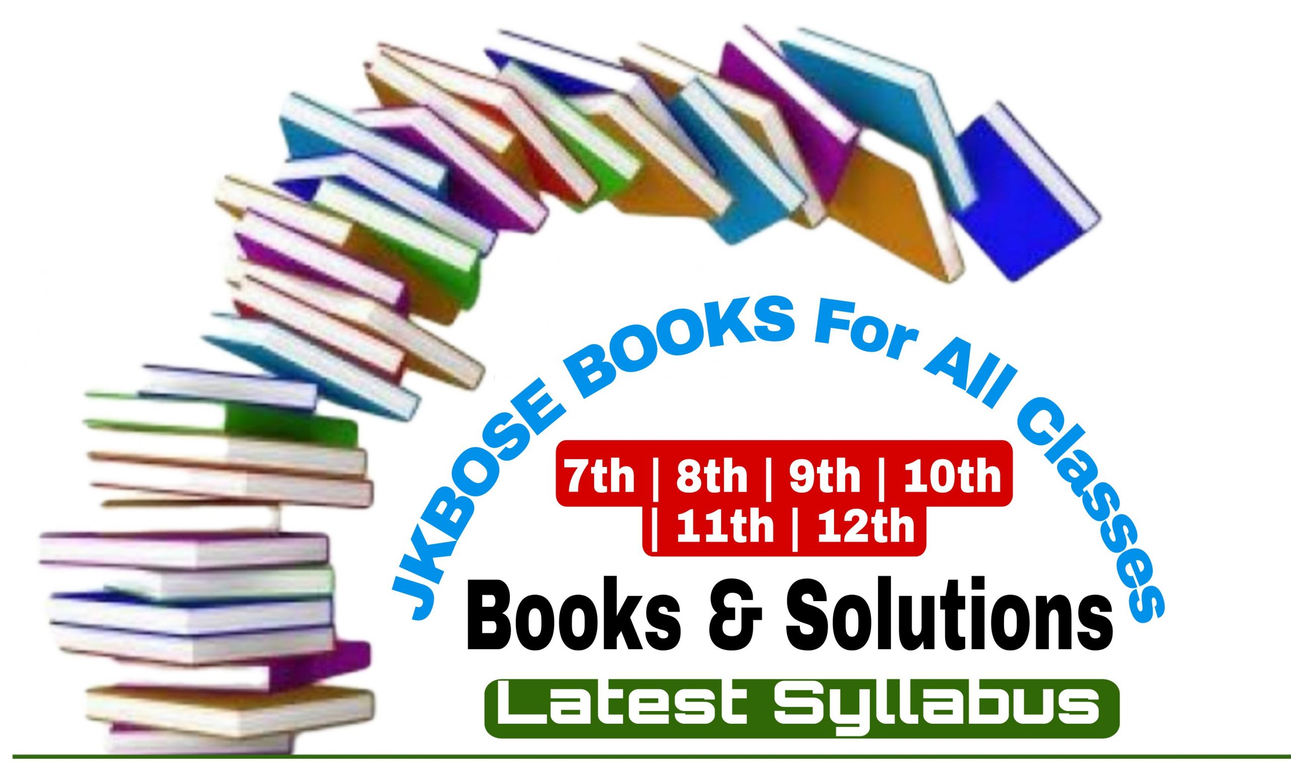 Jkbose Books PDF download jkbose Books solutions jkbose Books class 10 PDF jkbose Books class 12 PDF jkbose class 8th books jkbose class 9th books jkbose class 11th books class 7th books