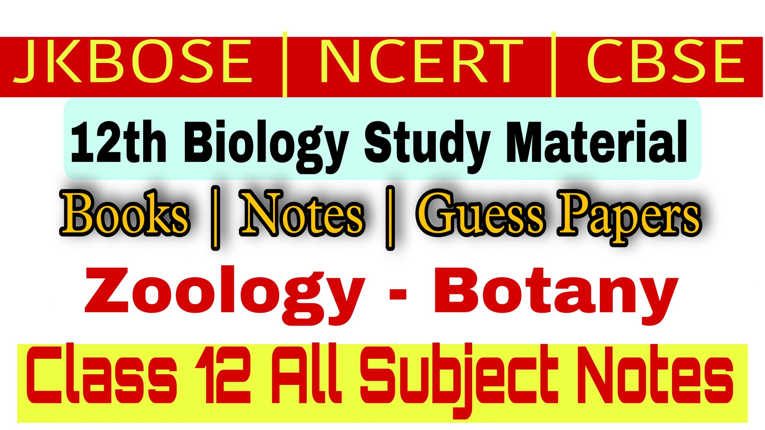 Class 12 Biology Notes PDF Download