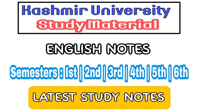 Download BG 2nd Semester English Notes from link given at the end of this article. Access lots of Kashmir University Semester wise notes